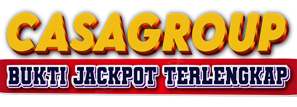 CASAGROUP - BUKTI PEMBAYARAN JACKPOT TERLENGKAP